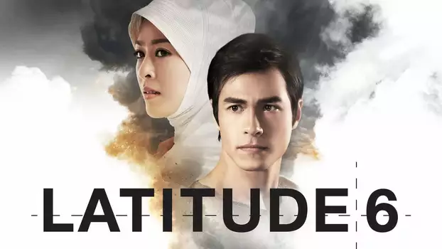 Watch Latitude 6 Trailer