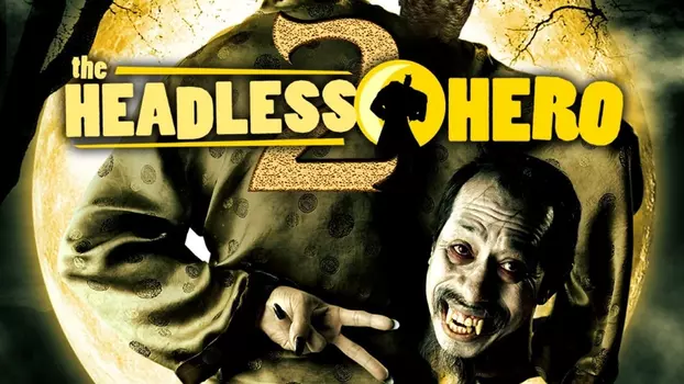 Watch Headless Hero 2 Trailer