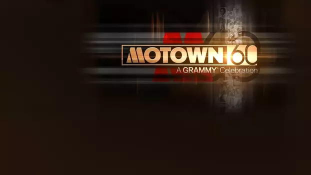 Watch Motown 60: A Grammy Celebration Trailer