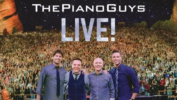 Watch The Piano Guys: Live at Red Rocks Trailer