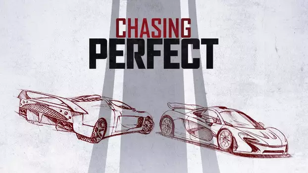 Watch Chasing Perfect Trailer