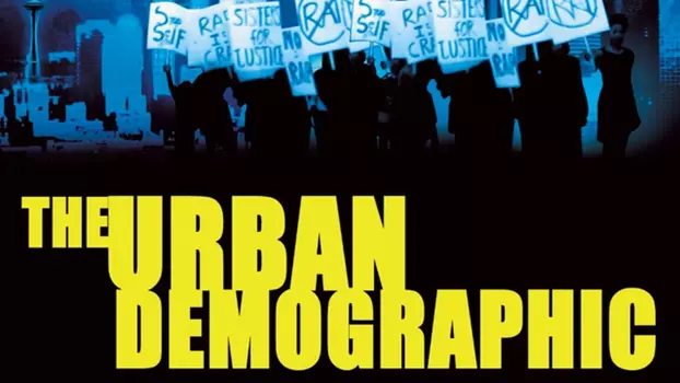 Watch The Urban Demographic Trailer