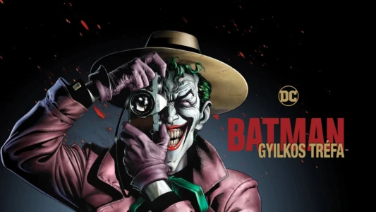 Batman: The Killing Joke