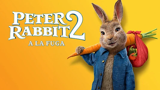 Peter Rabbit 2: The Runaway