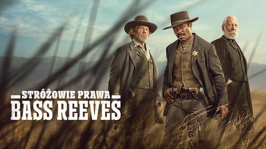 Lawmen: Bass Reeves