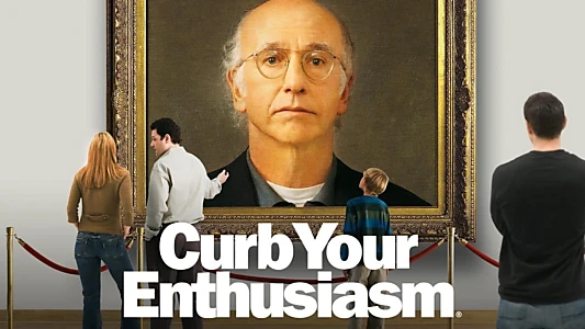 Curb Your Enthusiasm