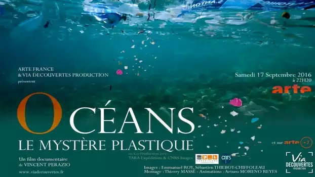 Watch Oceans The Mystery of the Missing Plastic Trailer