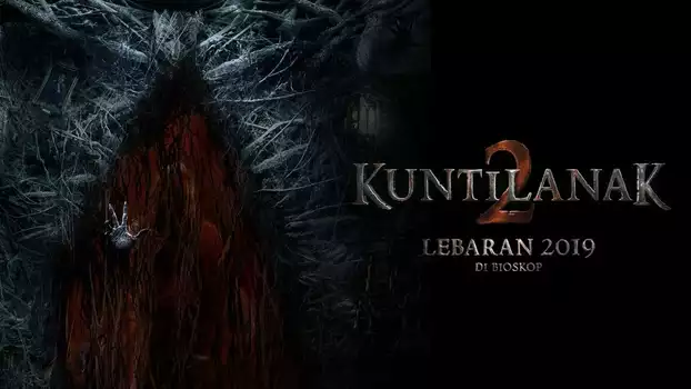 Watch Kuntilanak 2 Trailer