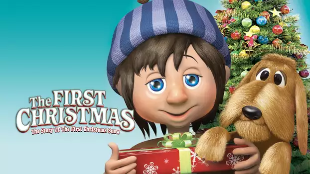 Watch The First Christmas: The Story of the First Christmas Snow Trailer