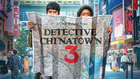 Watch Detective Chinatown 3 Trailer