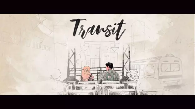Watch Transit Trailer