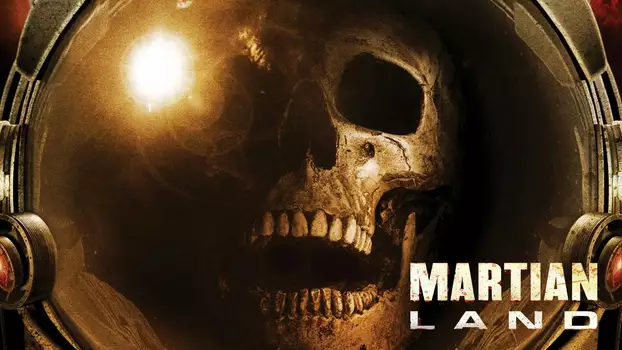 Watch Martian Land Trailer