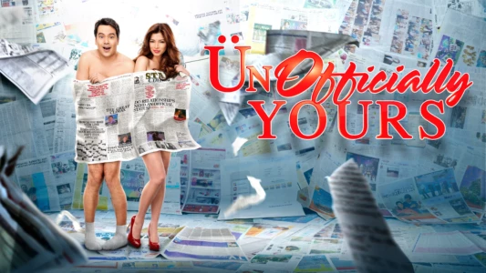 Watch ÜnOfficially Yours Trailer