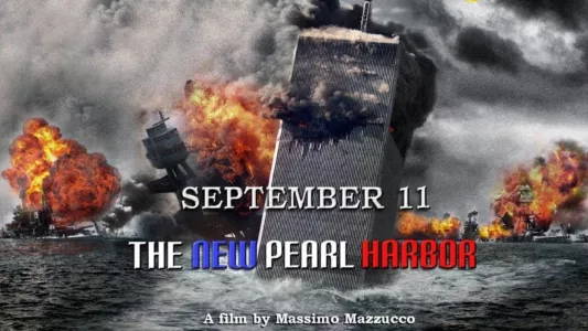 Watch September 11: The New Pearl Harbor Trailer