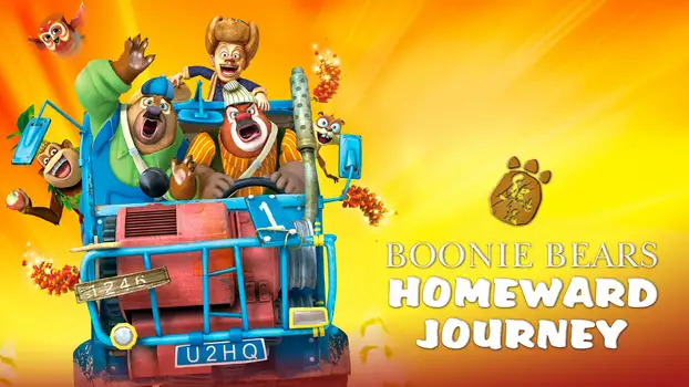 Watch Boonie Bears: Homeward Journey Trailer
