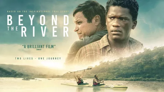 Watch Beyond the River Trailer