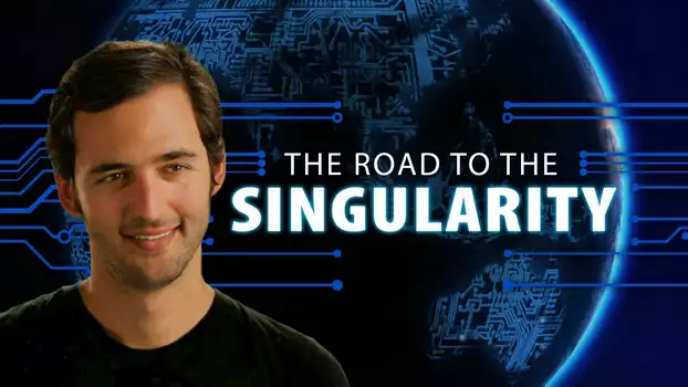 Watch Jason Silva - The Road To The Singularity Trailer