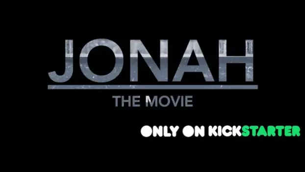 Watch The Jonah Movie Trailer