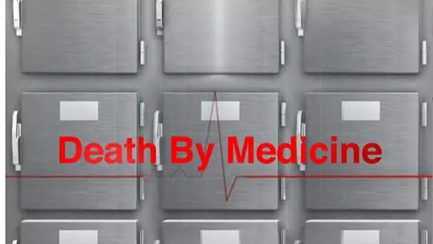 Watch Death by Medicine Trailer