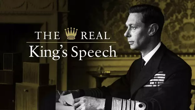 Watch The Real King's Speech Trailer
