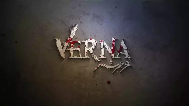 Watch Verna Trailer