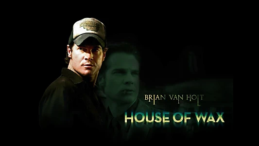 House of Wax