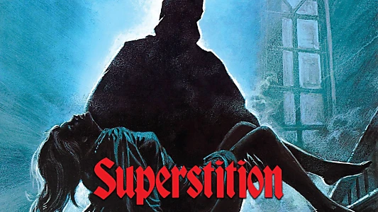 Superstition