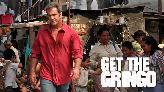 Get the Gringo