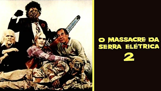 The Texas Chainsaw Massacre 2