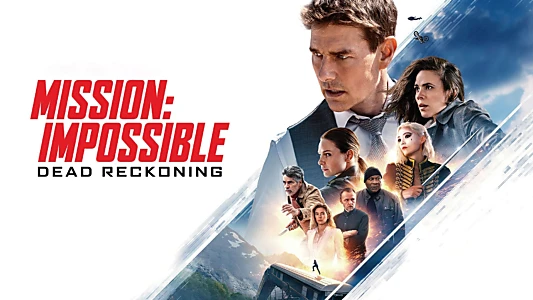 Mission: Impossible - Dead Reckoning Part One