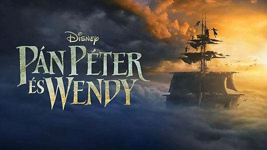 Peter Pan & Wendy