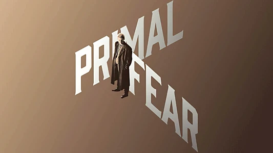 Primal Fear