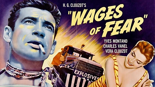 The Wages of Fear