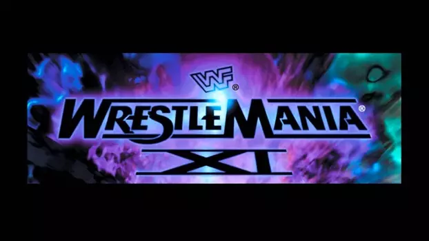 Watch WWE WrestleMania XI Trailer