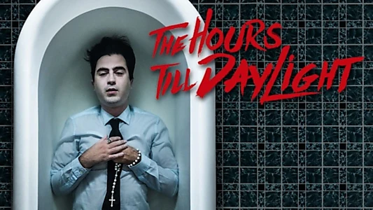 Watch The Hours Till Daylight Trailer