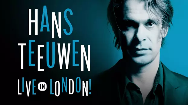 Watch Hans Teeuwen: Live in London Trailer