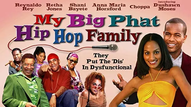 Watch My Big Phat Hip Hop Family Trailer