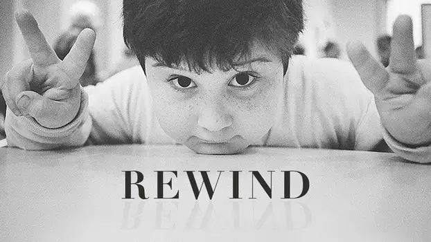 Watch Rewind Trailer