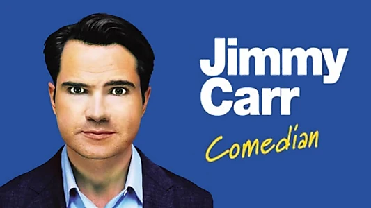 Watch Jimmy Carr: Comedian Trailer