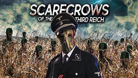 Scarecrows of the Third Reich