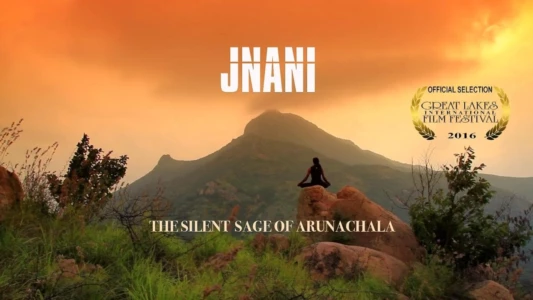 Watch Jnani: The Silent Sage of Arunachala Trailer