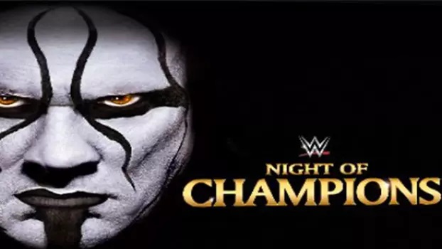 Watch WWE Night of Champions 2015 Trailer