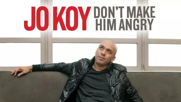 Watch Jo Koy: Don't Make Him Angry Trailer