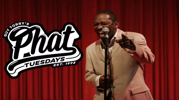 Watch Guy Torry's Phat Comedy Tuesdays, Vol. 1 Trailer