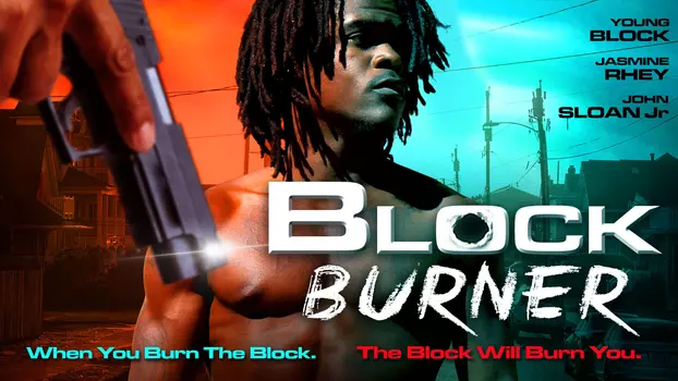 Watch Block Burner Trailer