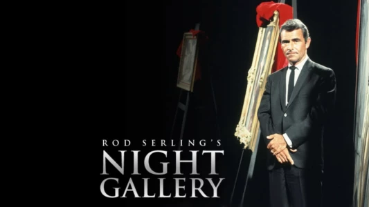 Watch Night Gallery Trailer