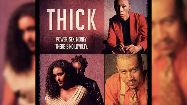 Watch Thick Trailer