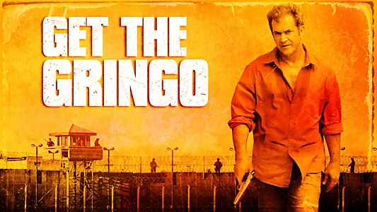 Get the Gringo