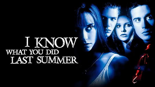 I Know What You Did Last Summer