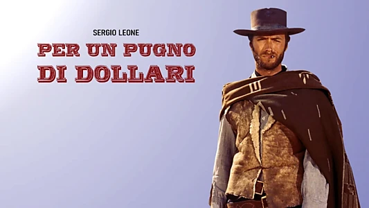 A Fistful of Dollars